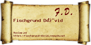 Fischgrund Dávid névjegykártya